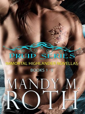 cover image of The Druid Series (Immortal Highalnder Books 1-3)